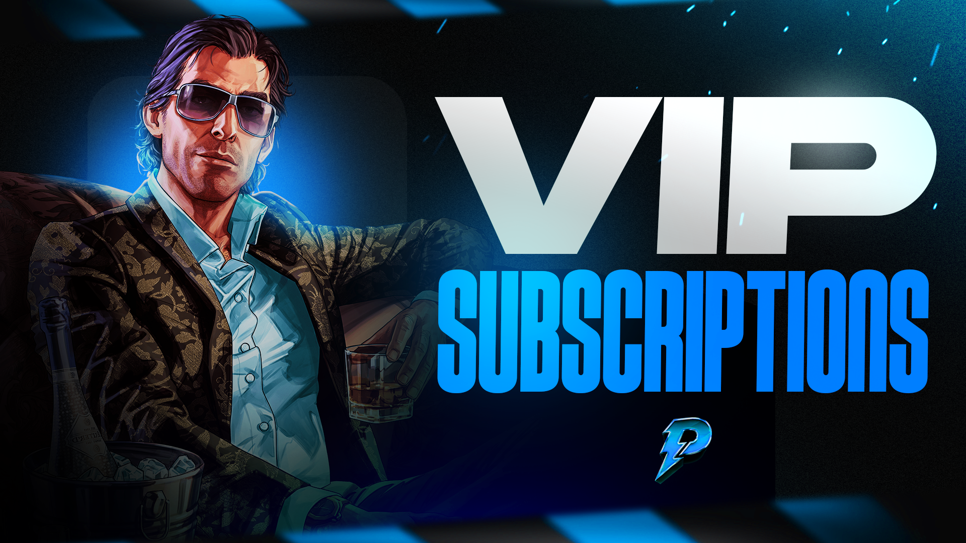 VIP Subscriptions